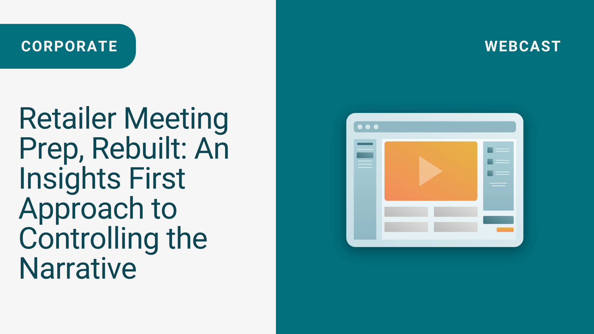 Retailer Meeting Prep, Rebuilt: An Insights First Approach to Controlling the Narrative
