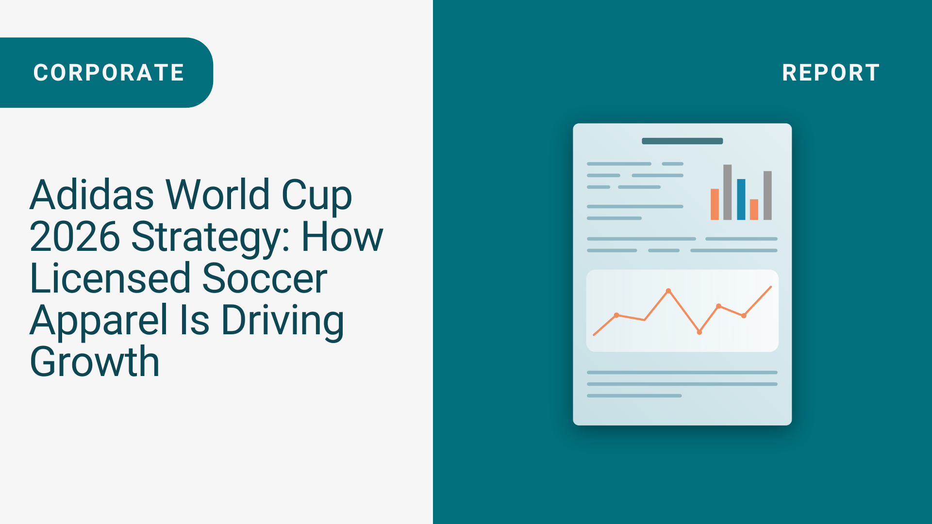 Adidas World Cup 2026 Strategy: How Licensed Soccer Apparel Is Driving Growth