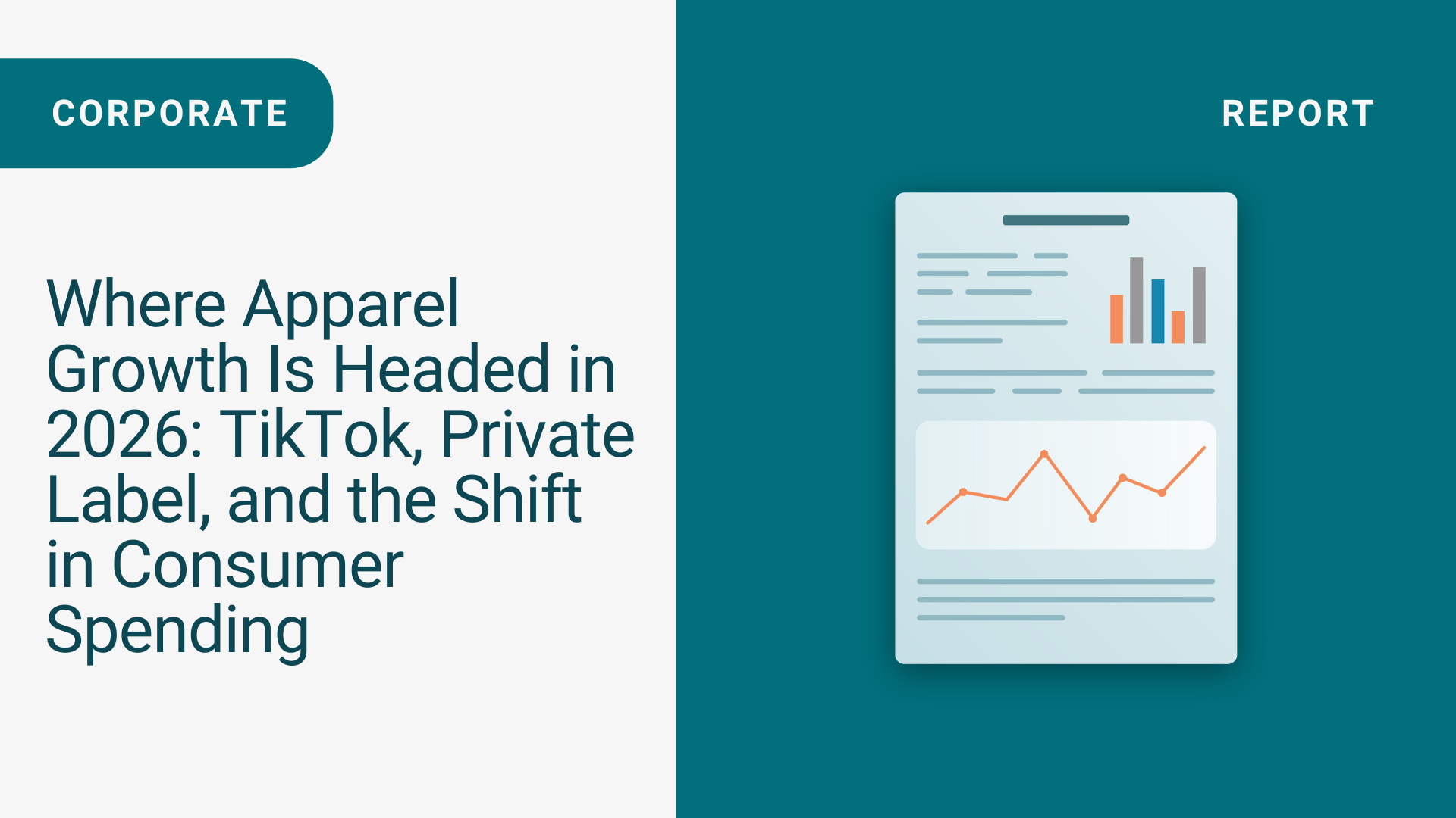 Where Apparel Growth Is Headed in 2026: TikTok, Private Label, and the Shift in Consumer Spending