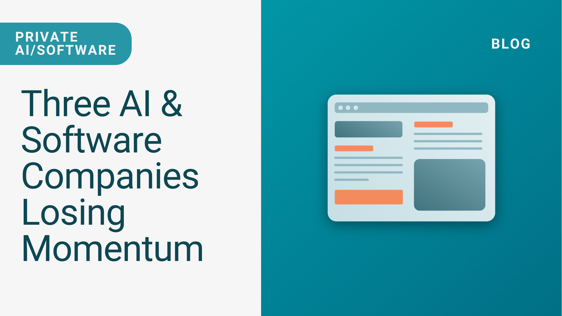 Three AI &amp; Software Companies Losing Momentum