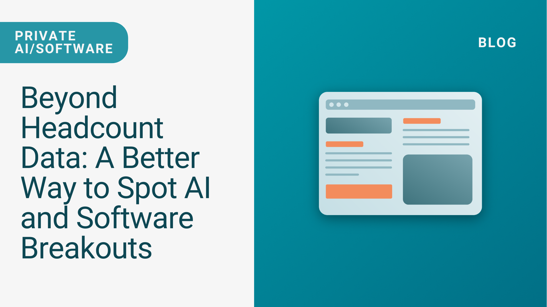 Beyond Headcount Data: A Better Way to Spot AI and Software Breakouts