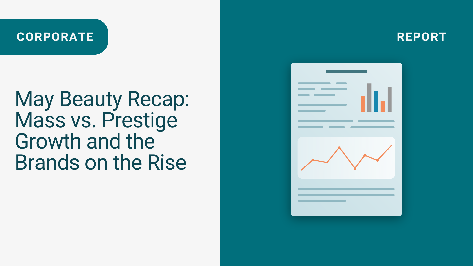May Beauty Recap: Mass vs. Prestige Growth and the Brands on the Rise