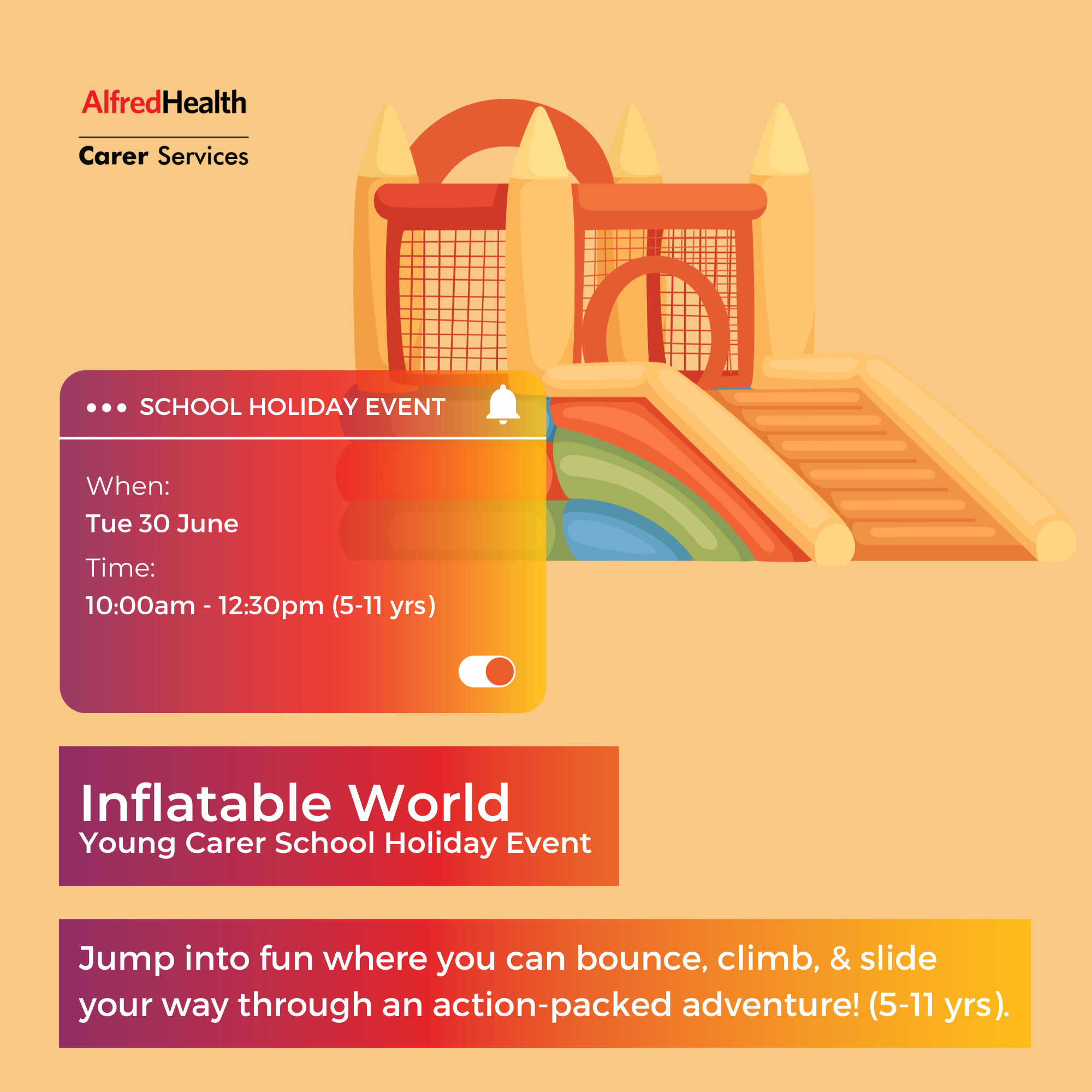Inflatable World [Ages 5-11] - July