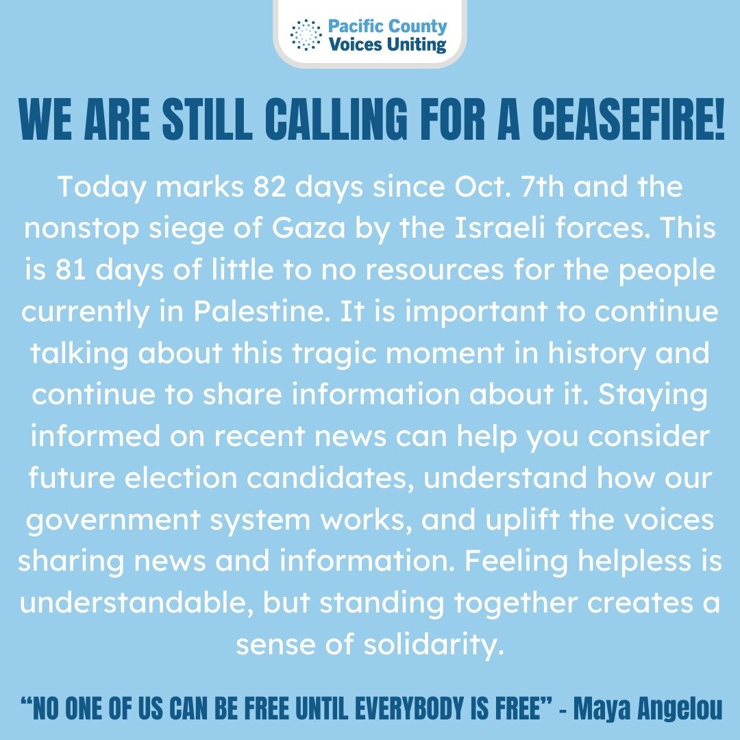 We are still calling for action on a permanent ceasefire during these violent and critical times around the world. The siege and ongoing genocide happening in Gaza is just the tip of the iceberg--we would like to bring awareness to our community and 