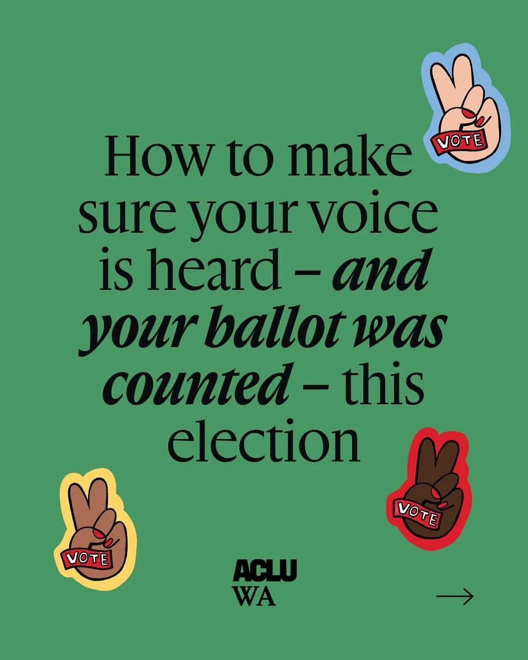repost @acluwa 
You submitted your ballot, but has it been counted? To know for sure, check your ballot status at votewa.gov.

Don&rsquo;t delay! The deadline to have your ballot count is 4:30pm on November 24. 

Swipe through for tips on what to do 
