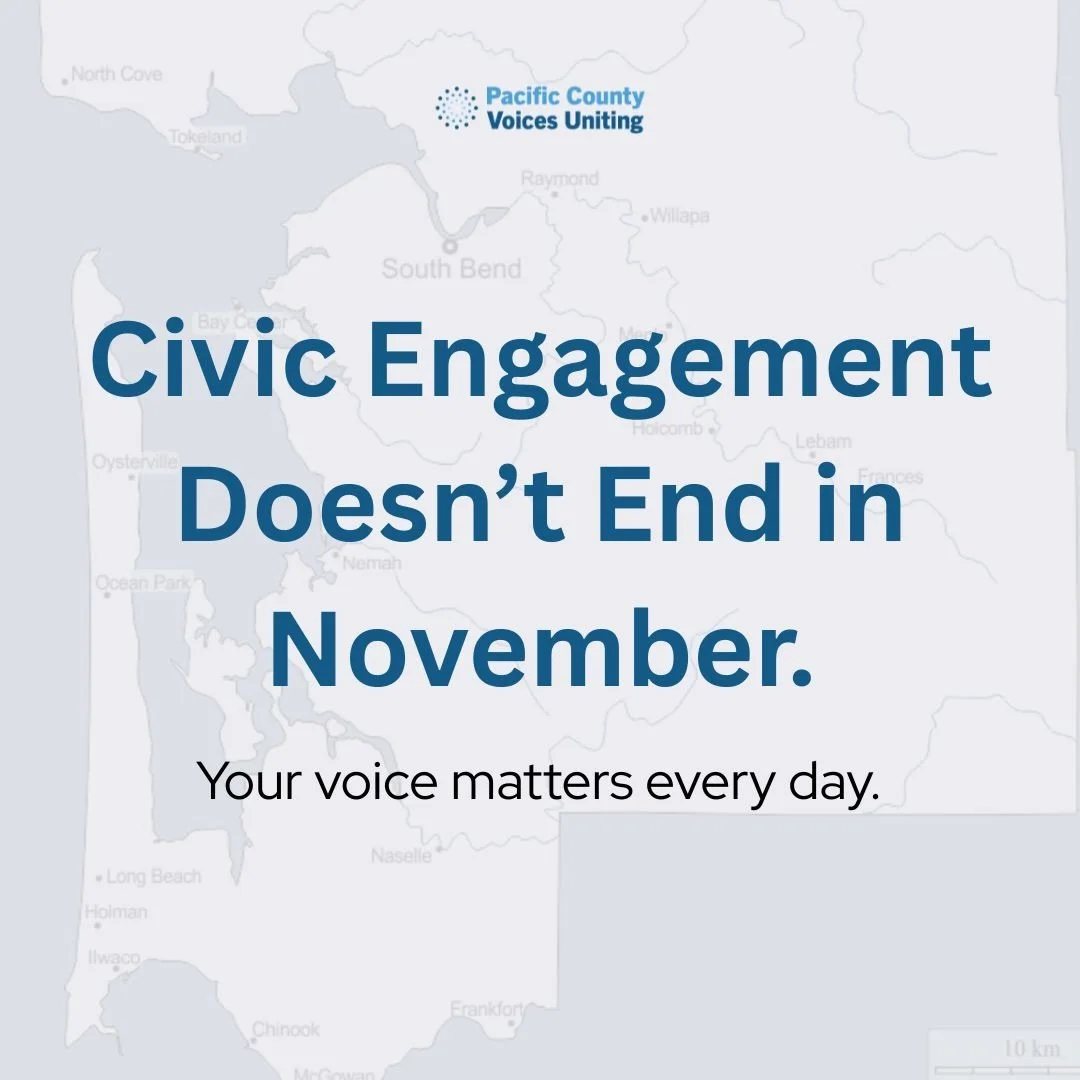 Across Pacific County, 56 local seats had no competition this year. Even when candidates are well-regarded, uncontested races leave voters without a real choice.

Local leadership affects our schools, safety, housing, and everyday life. Staying invol