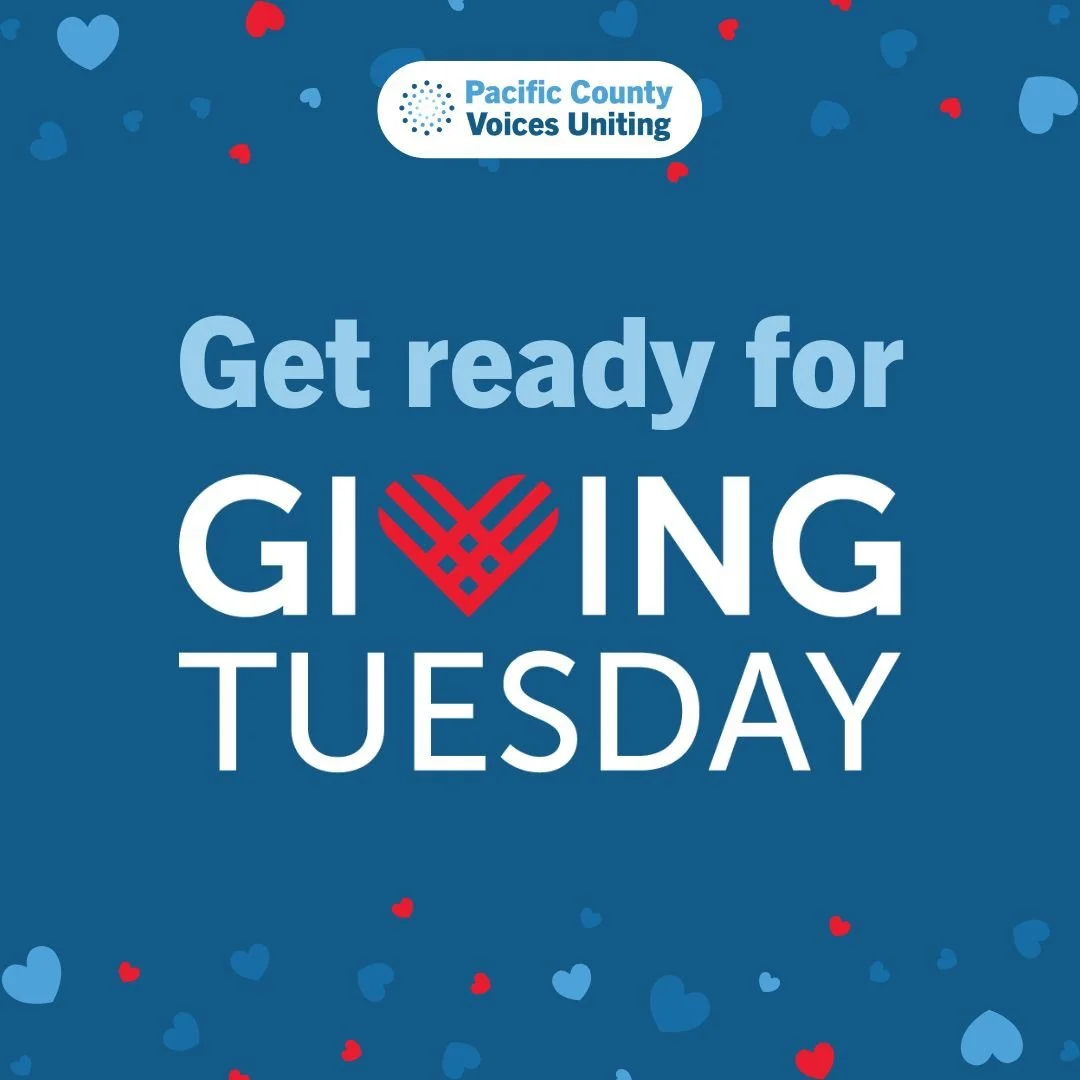 Food access is a matter of justice. This Giving Tuesday, your support helps us uplift community efforts that ensure everyone in Pacific County has enough to eat.
Join us in supporting a community where no one is left behind.

Tinyurl.com/PCVUGivingTu