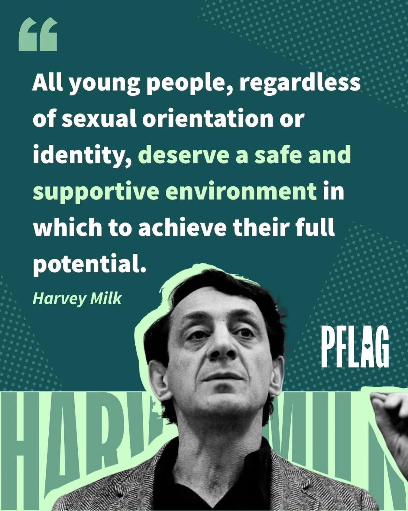 Repost from @pflag
&bull;
As we remember the life and legacy of Harvey Milk today, we re-commit ourselves to his vision: &ldquo;All young people, regardless of sexual orientation or identity, deserve a safe and supportive environment in which to achi