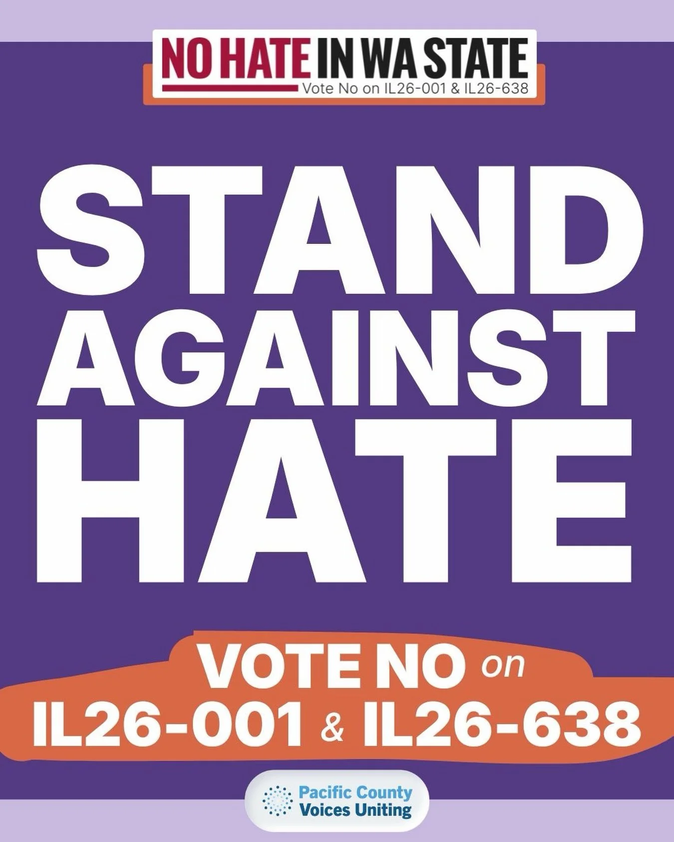 We&rsquo;re a proud endorser of @NoHateInWAState! We say NO to hate, bullying, and harassment of any Washington students.

This November, VOTE NO on IL26-001 and IL26-638, two poorly written initiatives that remove common sense protections for child 