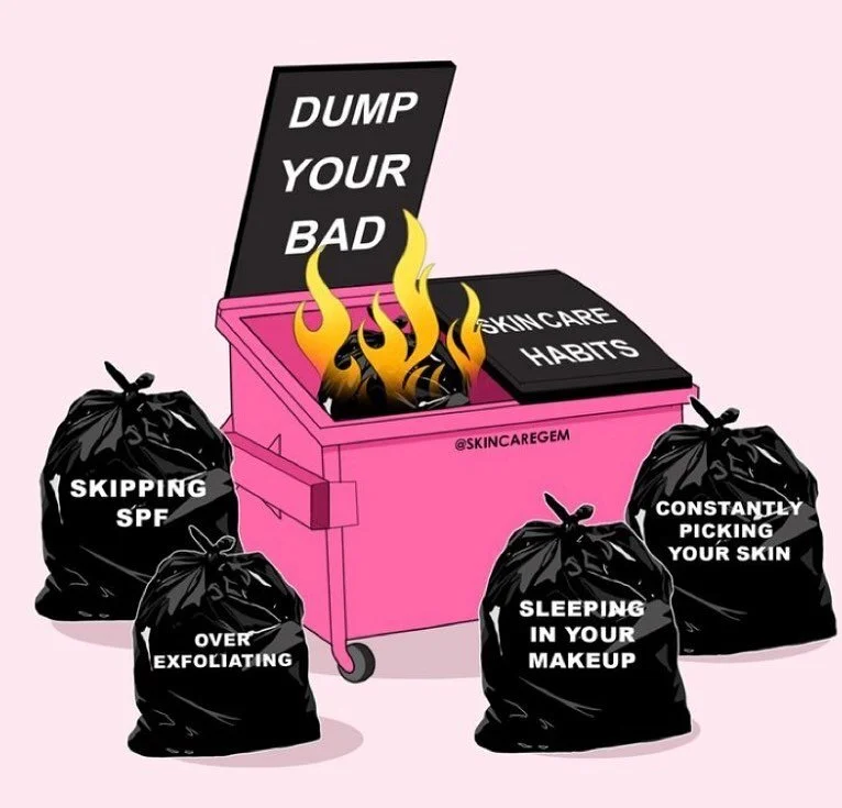 Bad Habits!! We all have them !!…BUT…when it comes to our skin it’s the little things we do that can have us either looking like a hot mess or a hot bitch.