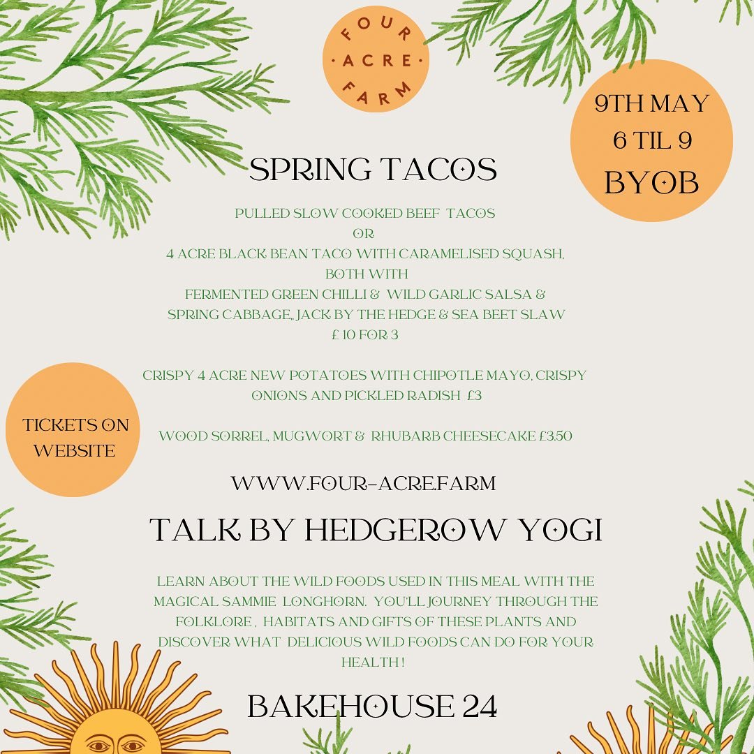 Thursday 9th May we&rsquo;ll be serving up some banging tacos @bakehouse24 in Ringwood to raise money for expanding beds in the orchard . Plus @the_hedgerow_yogi will be giving a enchanting herb talk 🥰 Tacos served 6-9 and it&rsquo;s byob plus you c