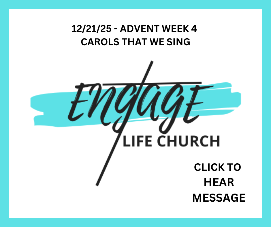 12/21/25 ADVENT WEEK 4 - CAROLS THAT WE SING