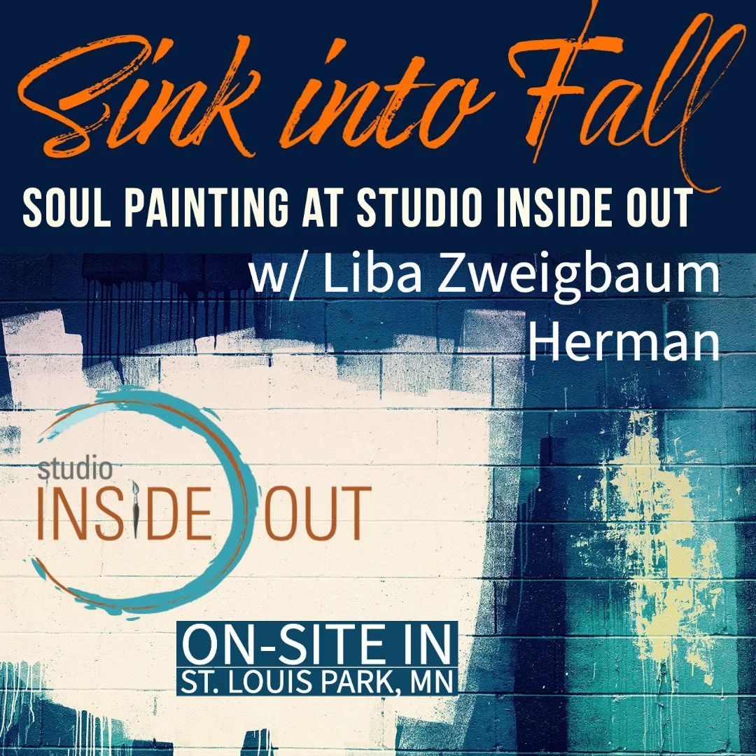 1 OPEN SPOT! Sink into Fall at Studio INSIDE OUT: Soul Painting Taster