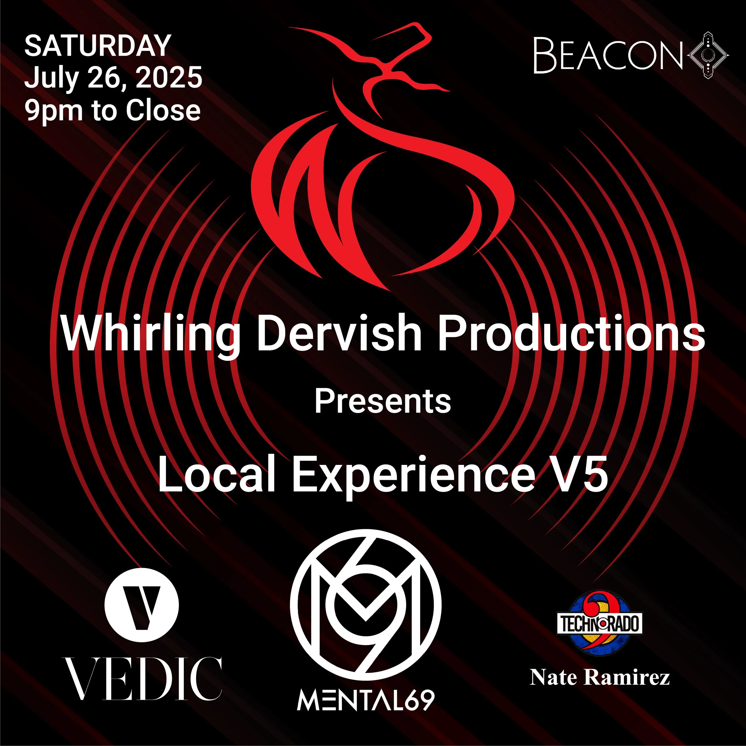 Whirling Dervish presents Local Experience V5