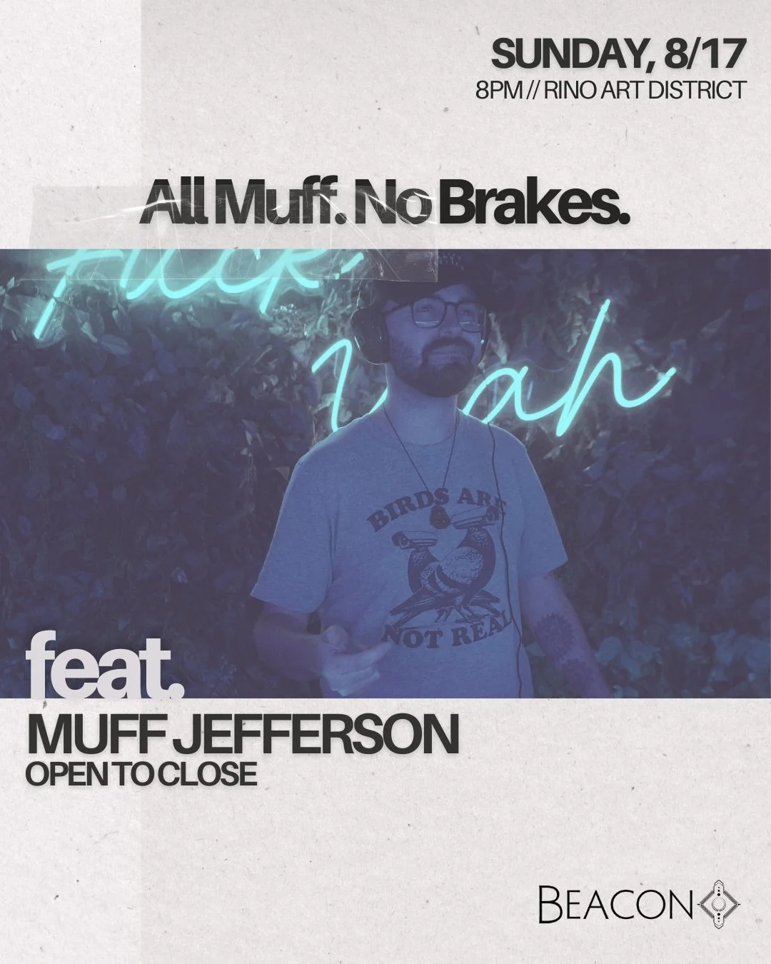 All Muff. No Brakes.