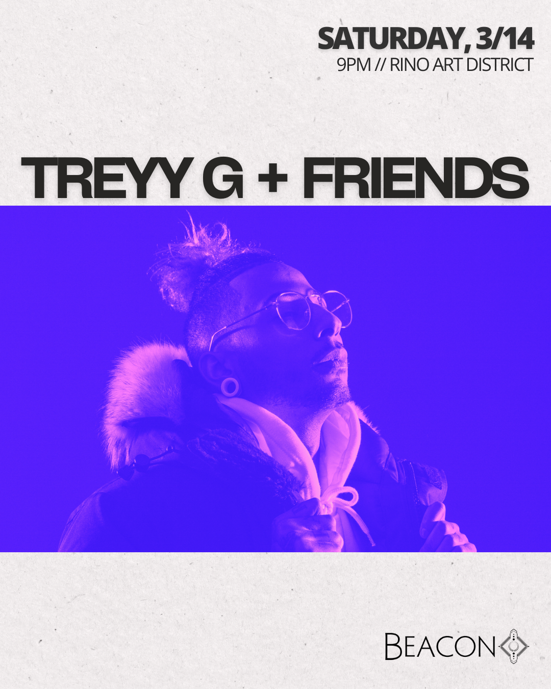 Treyy G + Friends
