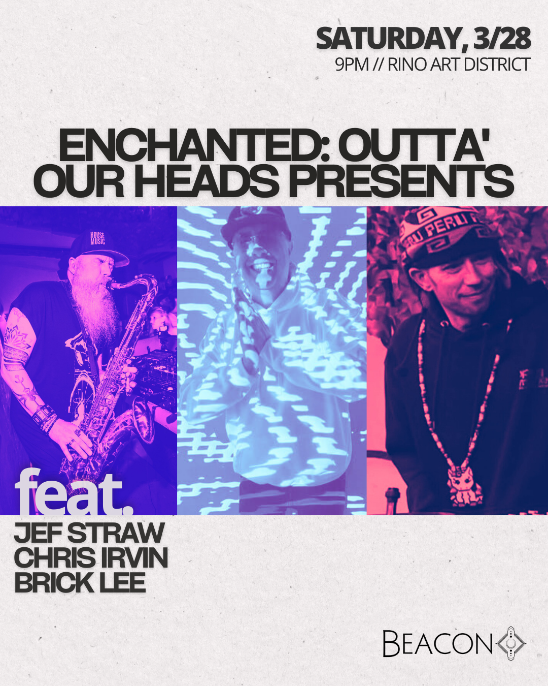 Enchanted * Outta' Our heads presents