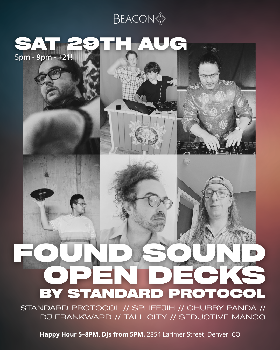 Found Sound- Open Decks at Beacon hosted by Standard Protocol