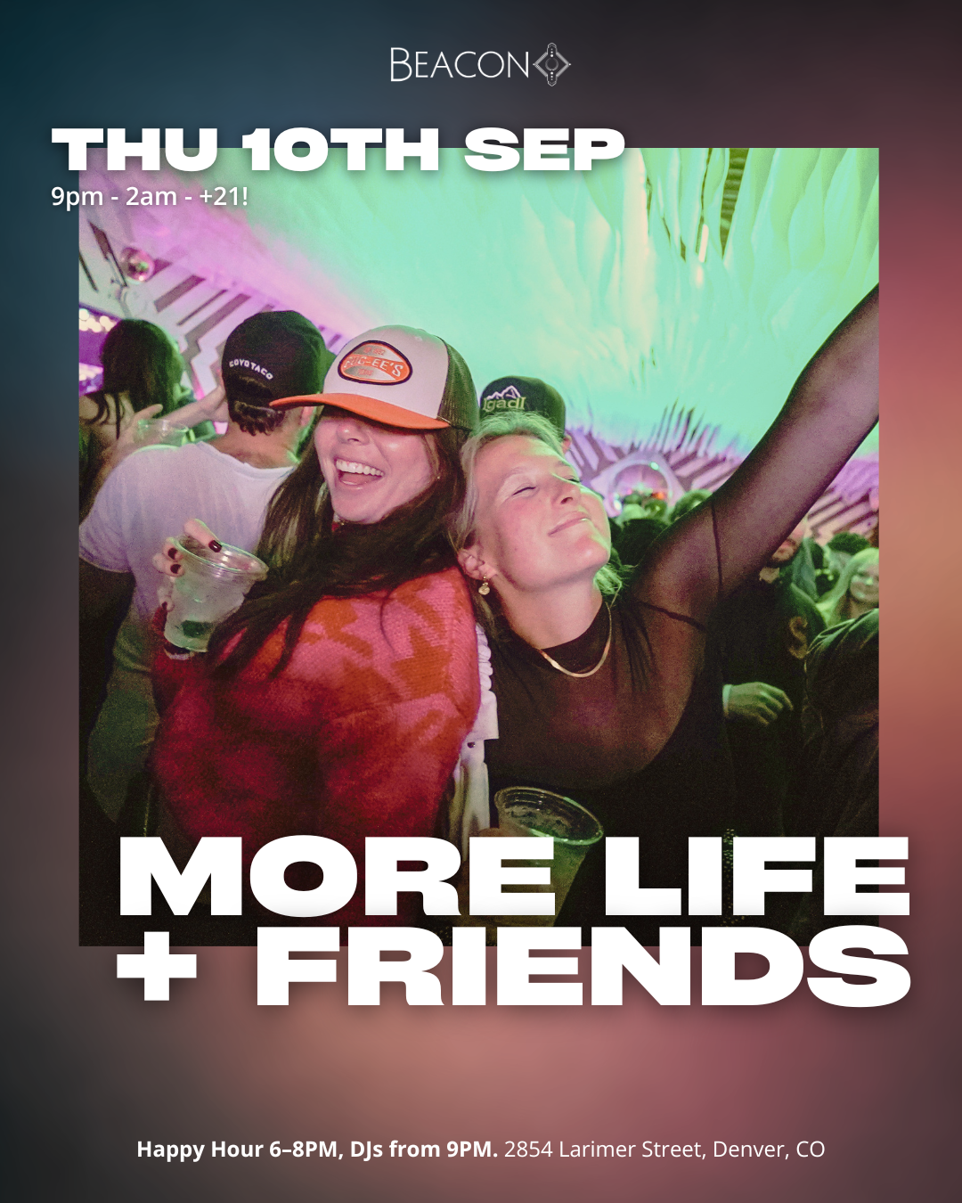 More Life + Friends