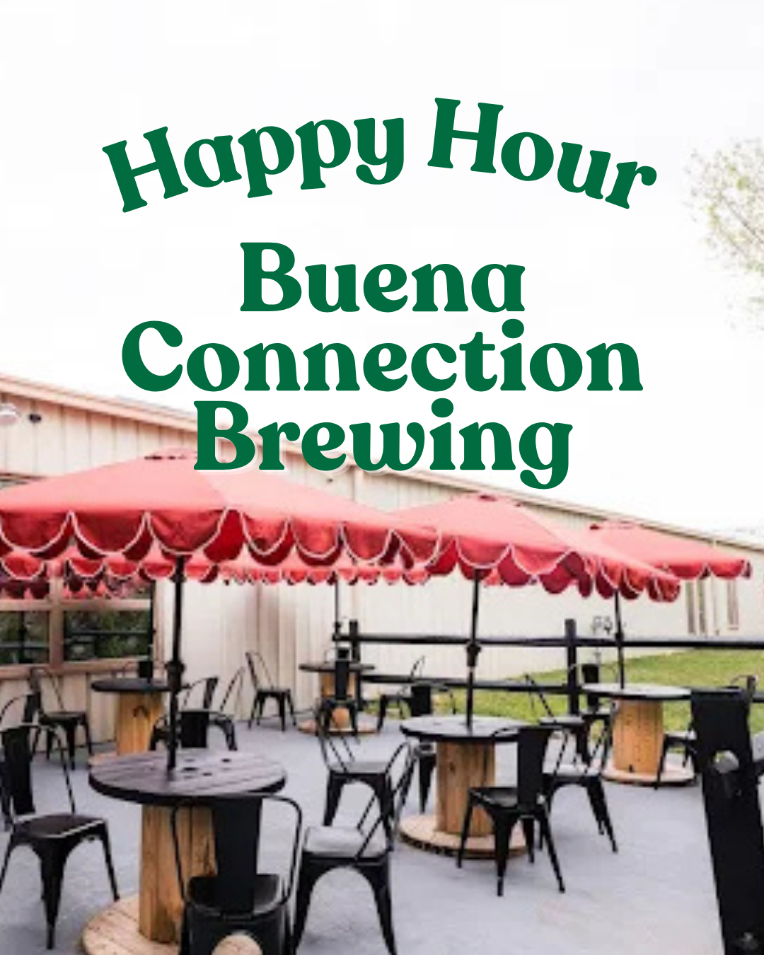 Happy Hour at Buena Connection