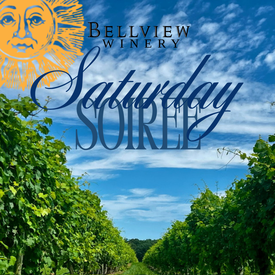 Saturday Soiree at Bellview Winery