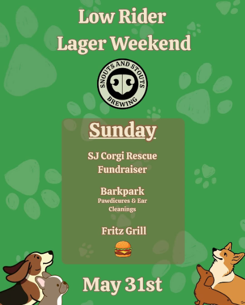 Low Rider Lager Weekend at Snouts &amp; Stouts Brewing 