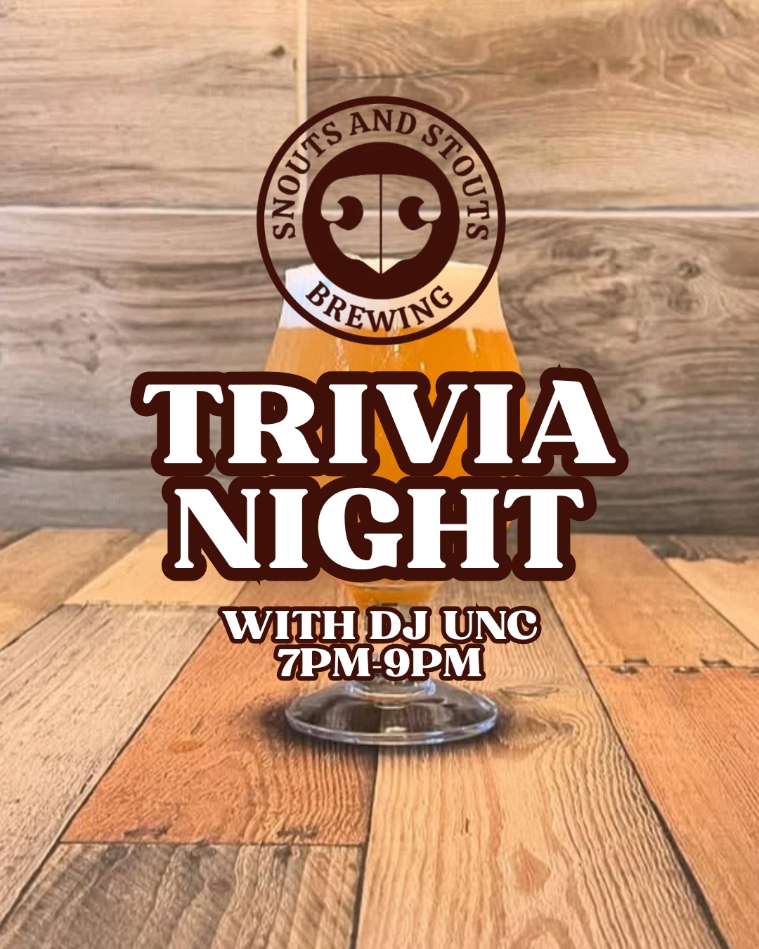 Trivia with DJ Unc at Snouts &amp; Stouts 