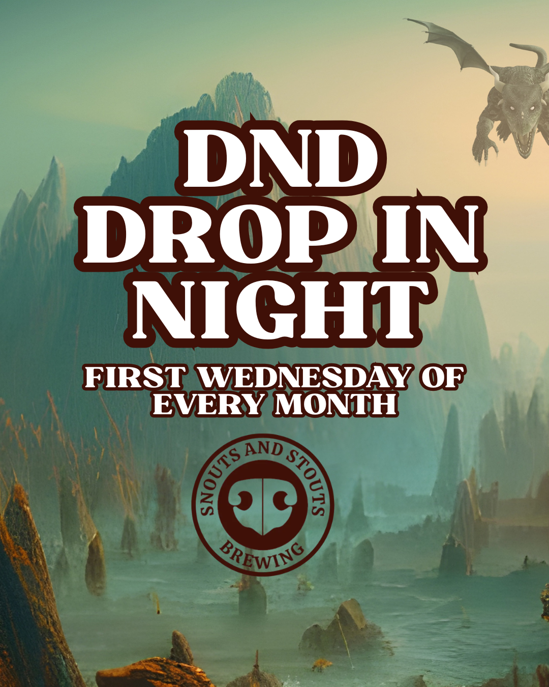 DND Drop in Night at Snouts & Stouts Brewing