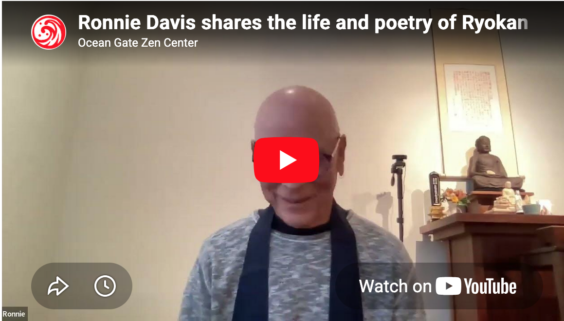 Ronnie Davis shares the life and poetry of Ryokan.