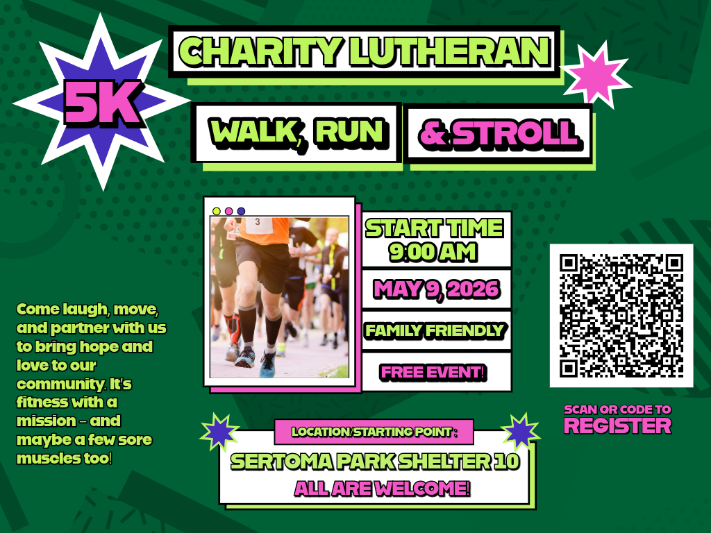 Charity Lutheran 5K Walk, Run, &amp; Stroll