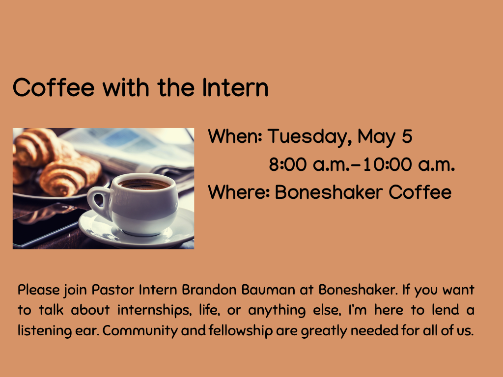 Coffee with the Intern