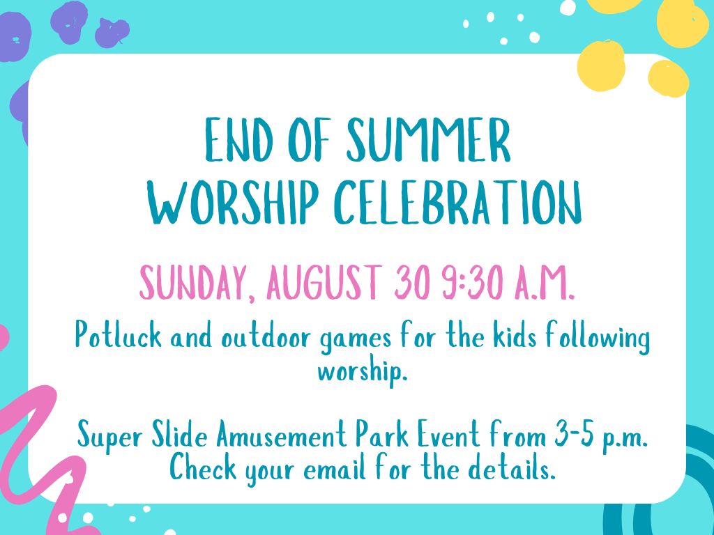 End of Summer Worship Celebration