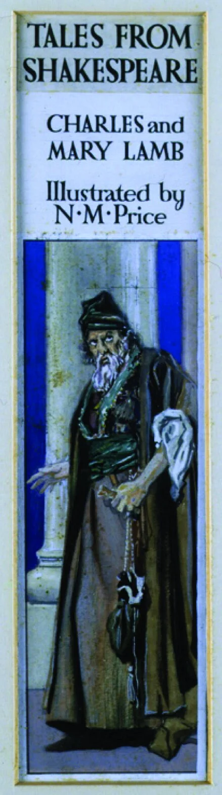   Norman Price (1877-1951)   Tales from Shakespeare  Gouache on paper on board 10 3/4” x 3 3/4”  Tales from Shakespeare,  Charles and Mary Lamb 