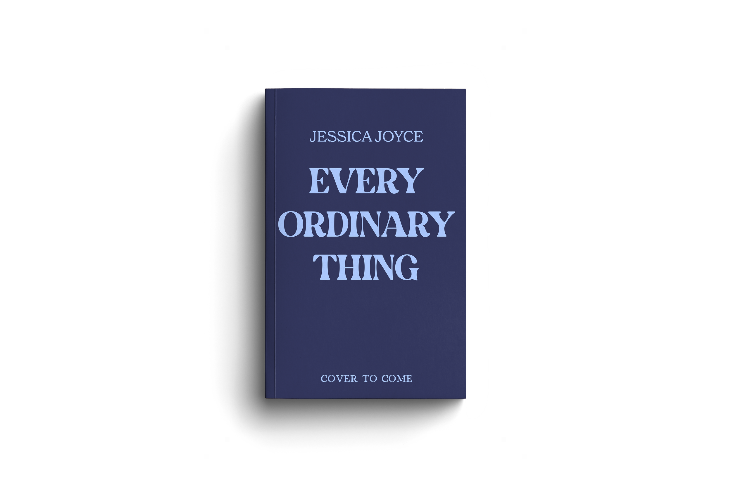 Every Ordinary Thing