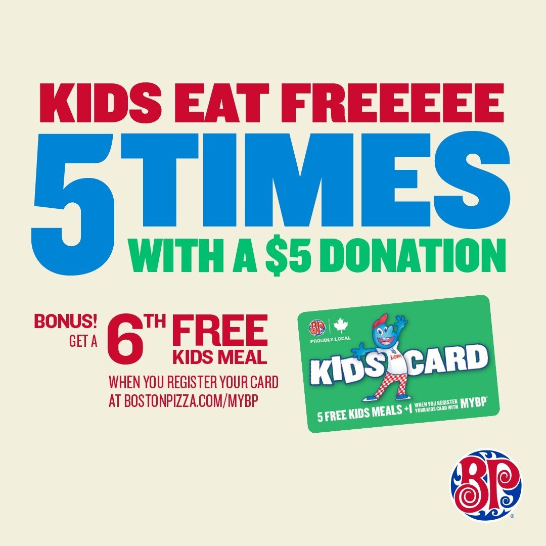 One of our favourite programs is back! Buy a Kids Card today, earn 5 FREE kids meals, and know that it is going to a fantastic cause! #KidsCards

 #bostonpizza #supportlocal #burlington #burlON #mississauga #sauga #cheese #pizza #yummy #restaurant #p