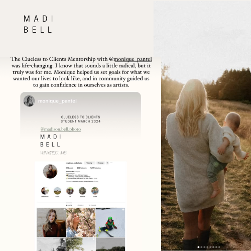 Here's what Madi Bell had to say about her experience in Monique Pantel's Photography Mentorship for Women Clueless to Clients