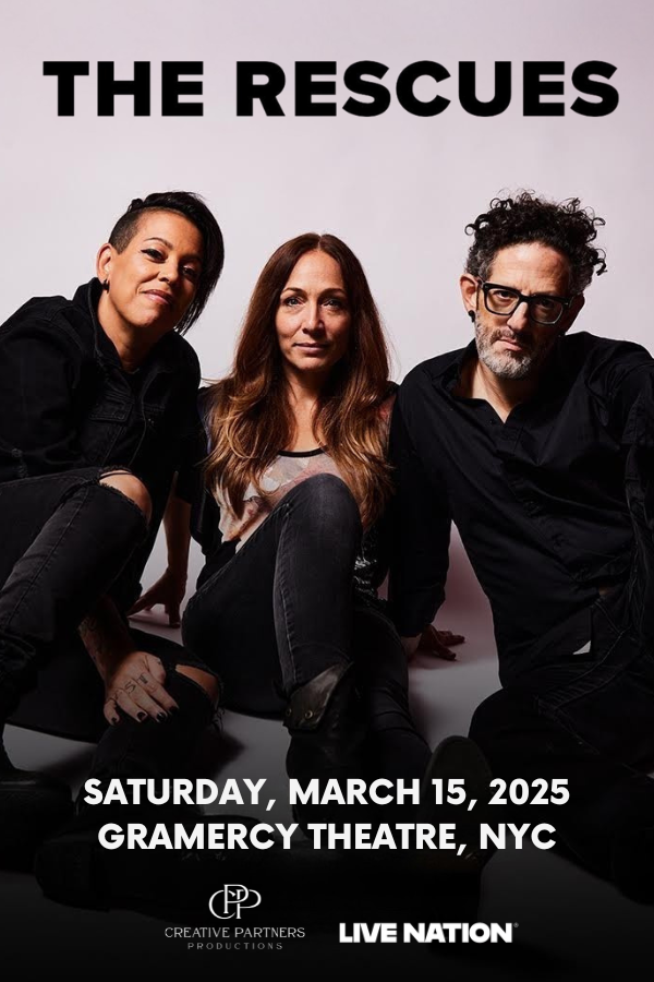  THE RESCUES
 
AT GRAMERCY THEATRE
  
Producer & Co-Presenter