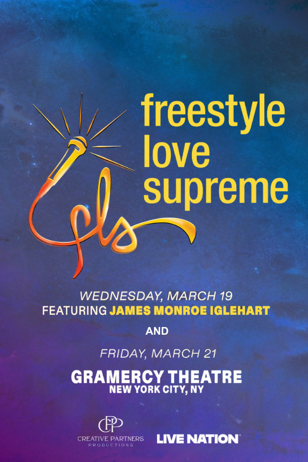  FREESTYLE LOVE SUPREME
 
AT GRAMERCY THEATRE
  
Co-Presenter