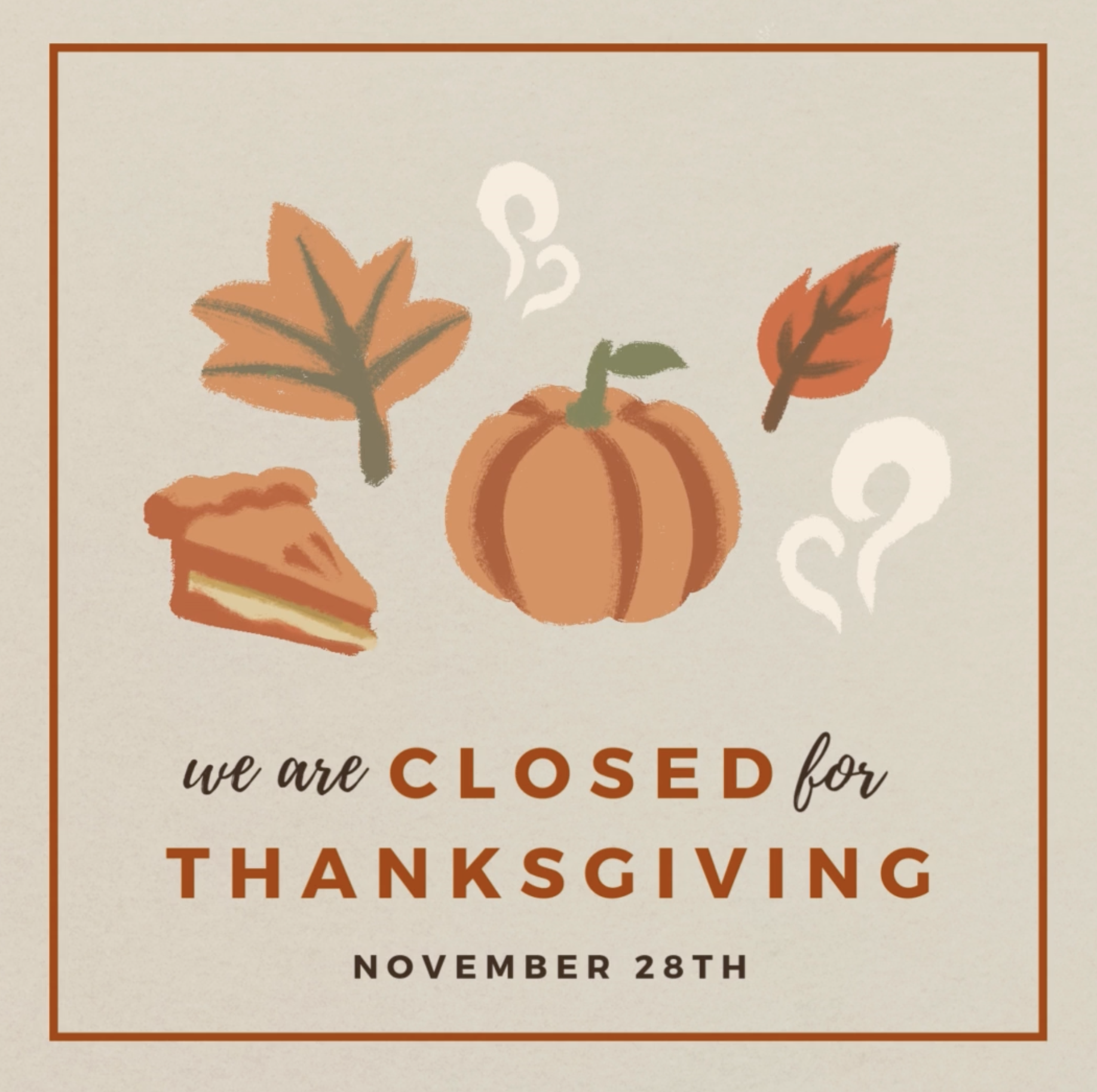 Closed for Thanksgiving