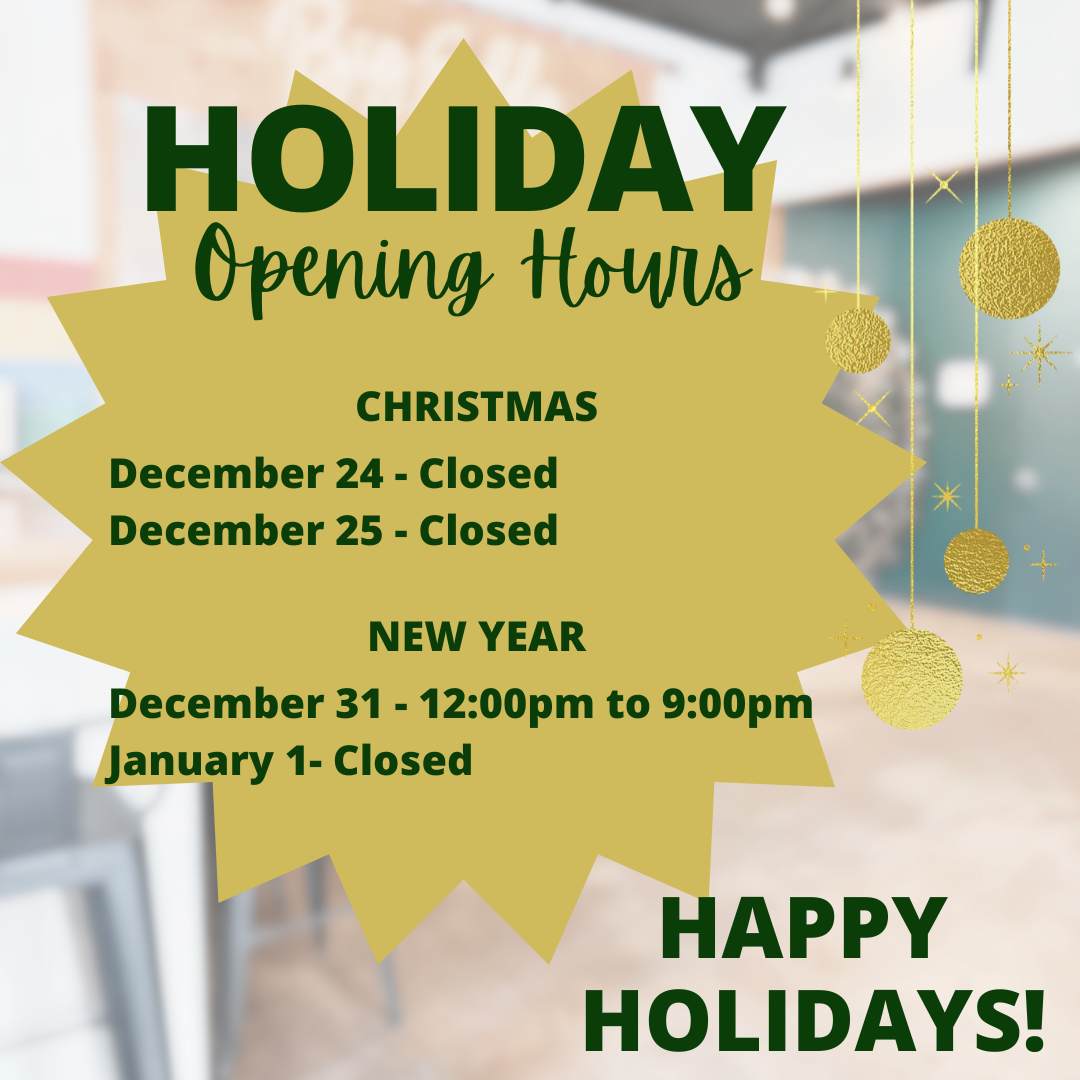 HOLIDAY HOURS