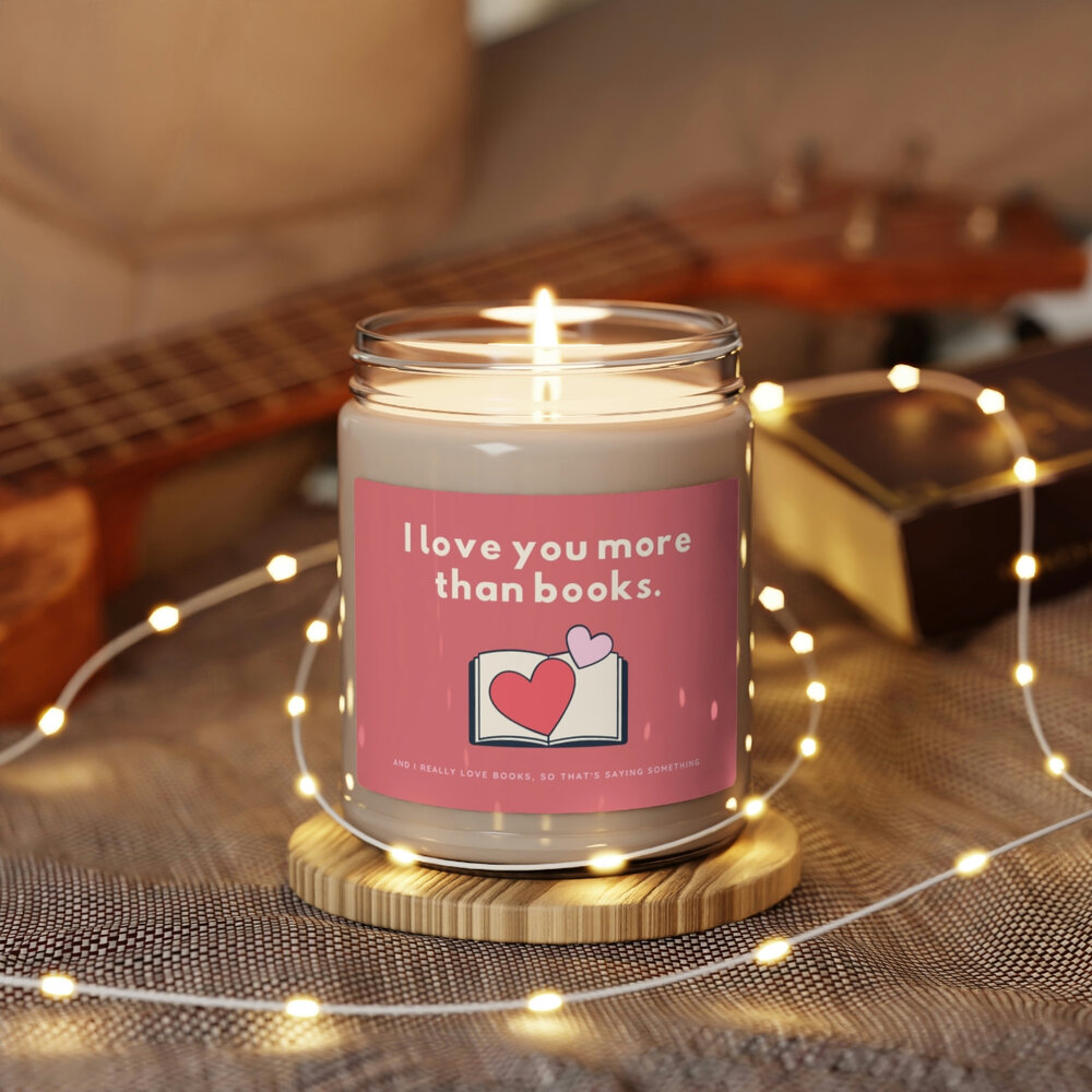I Love You More Than Books Scented Soy Candle, Valentine's Day Gift for  Book Lover — Purple Shelf Media