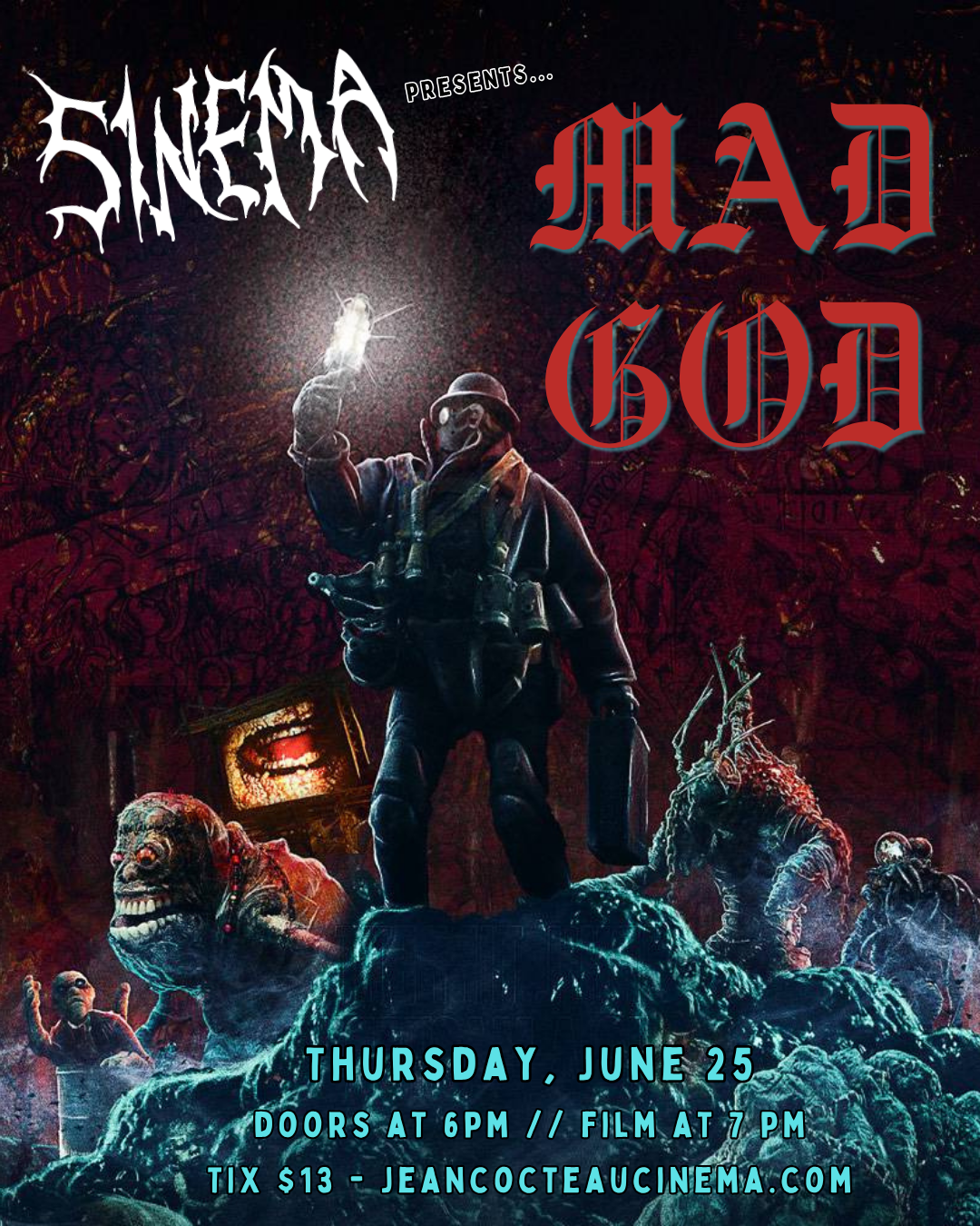Sinema Presents: Mad God