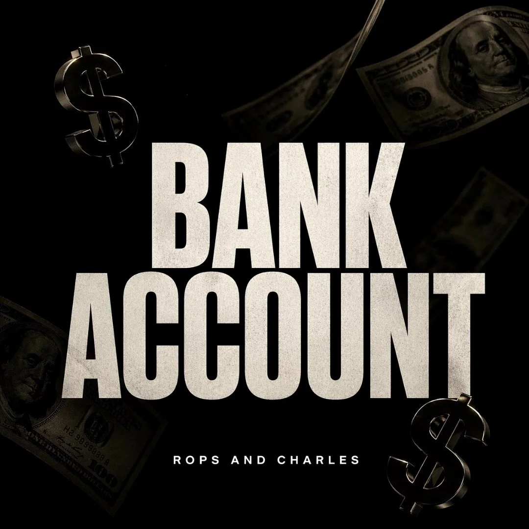 Rops and Charles - Bank Account 