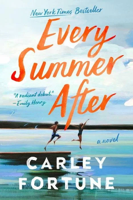 Every Summer After by Carley Fortune | Adult