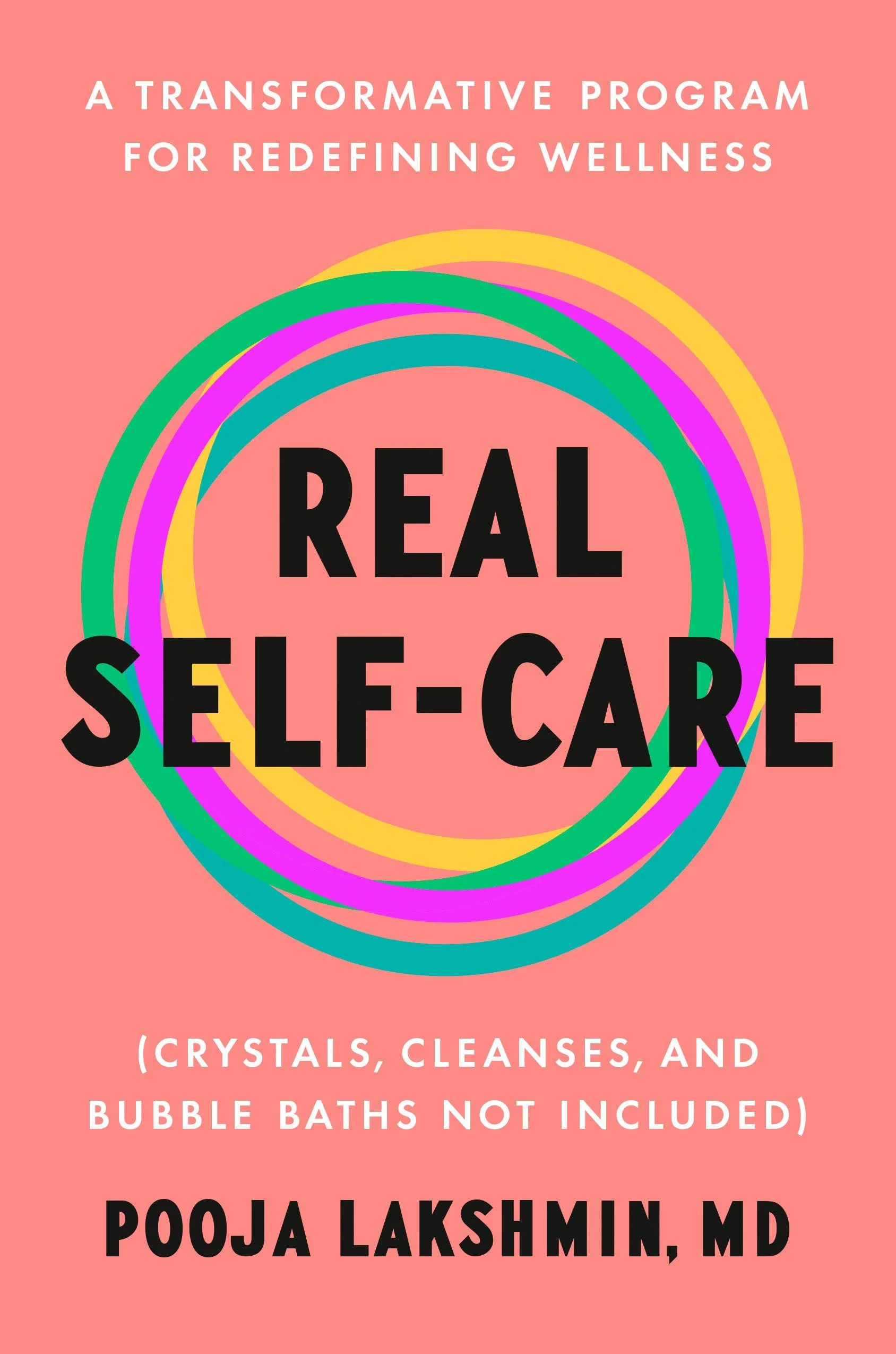 Real Self-Care by Pooja Lakshmin, MD | Non-Fiction