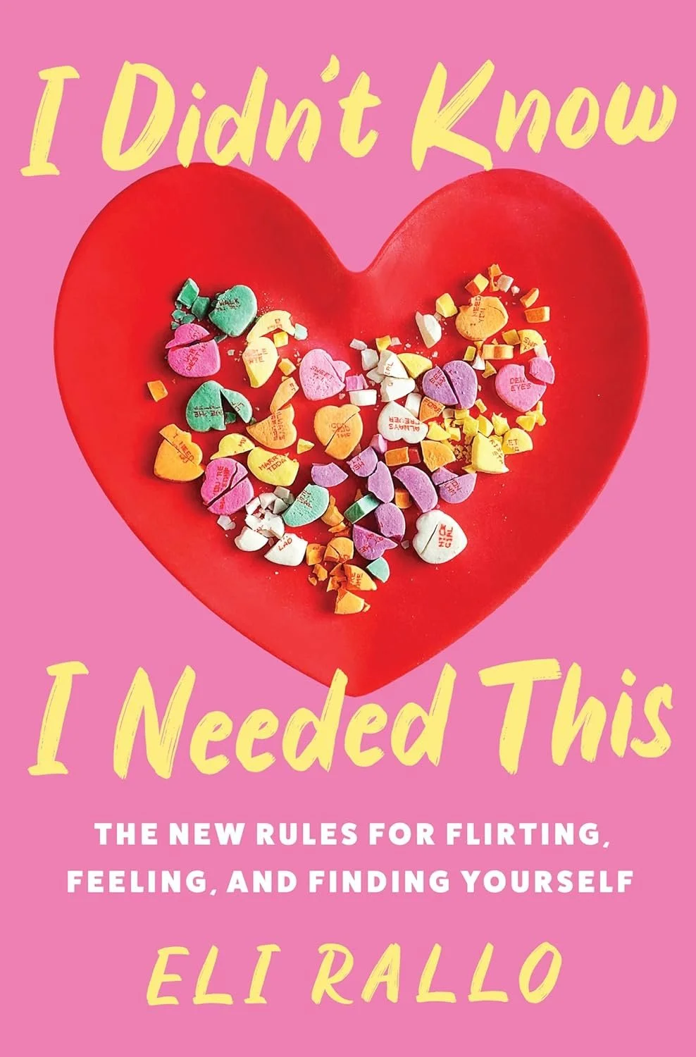 I Didn't Know I Needed This by Eli Rallo | Non-Fiction