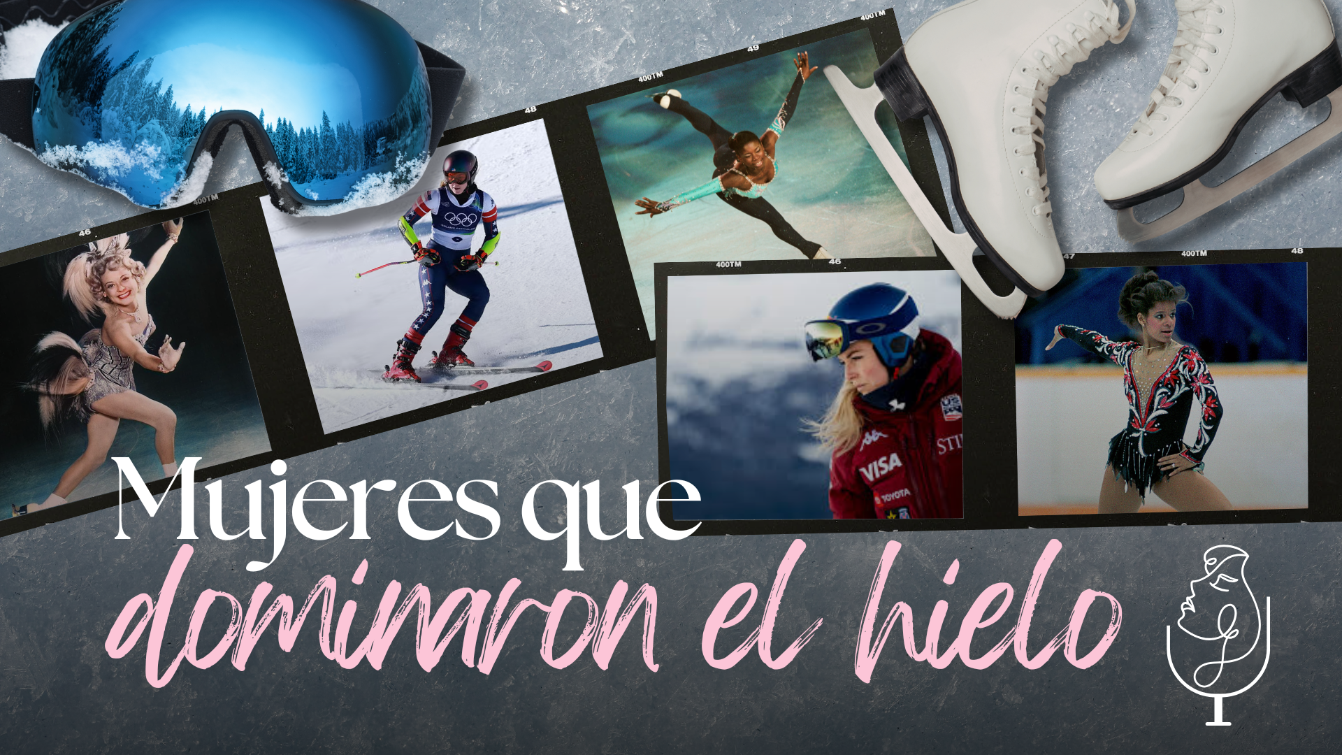 Mujeres que dominaron el hielo y redefinieron el liderazgo femenino