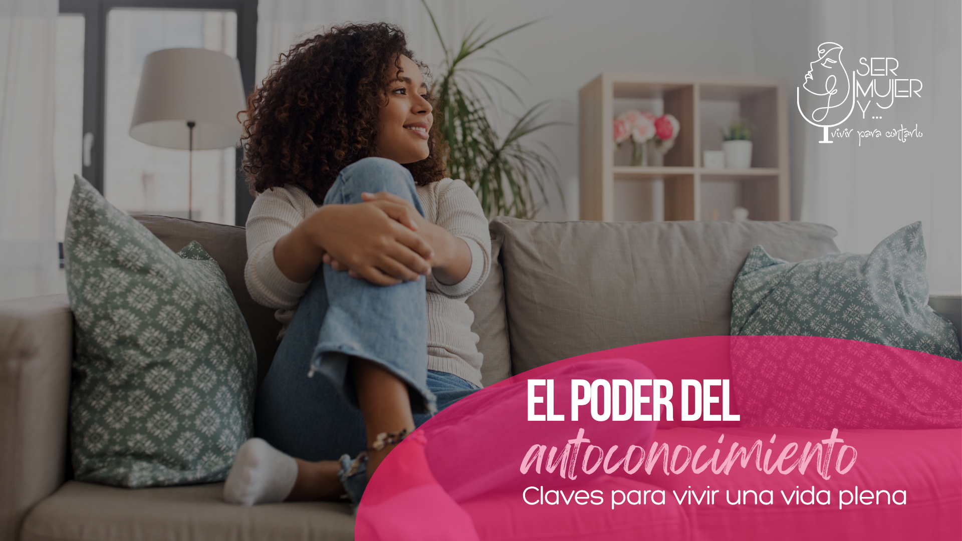 El Poder del Autoconocimiento: Claves para Vivir una Vida Plena