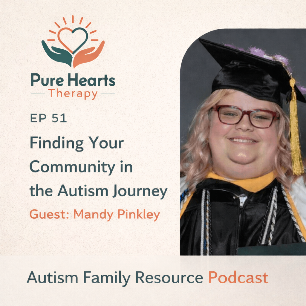 51 | Finding Your Community in the Autism Journey | Mandy Pinkley