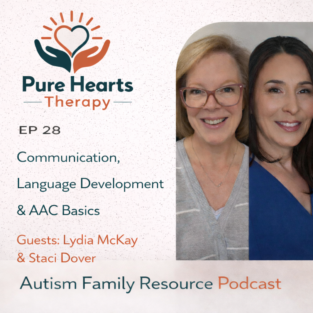 28 | Communication, Language Development &amp; AAC Basics | Lydia McKay &amp; Staci Dover